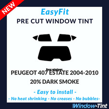 EasyFit Static Pre Cut Tint For Peugeot 407 Estate 2004-10 - 20% Dark Rear