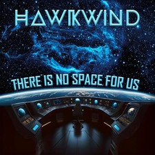 HAWKWIND - RE IS NO SPACE FOR US - DOUBLE BLACK VINYL EDITION - New Vin - Y46z