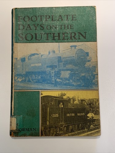 Footplate days the - footplate, on