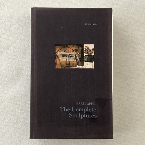 Karel appel the complete - the,