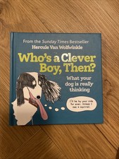 Who's a Clever Boy Then? by Hercule van Wolfwinkle (2022, Hardcover)