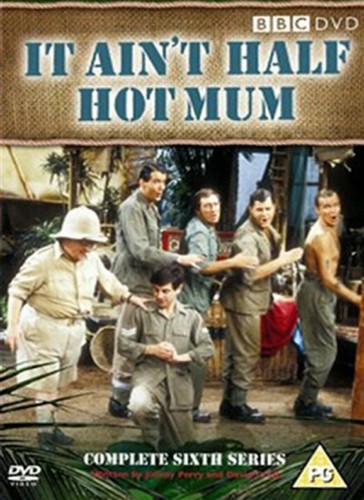 Ain half hot mum - ain't,