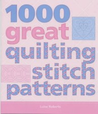 1000 GREAT QUILTING STITCH