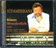 KLAUS WUNDERLICH - Südamerikana CD (1999) [MINT/VG+] Hammond Wersi Lowrey Organ