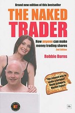 The Naked Trader: How Anyone