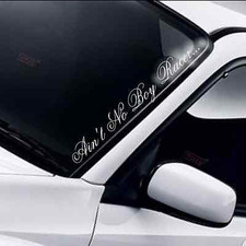 Ain't No Boy Racer Windscreen