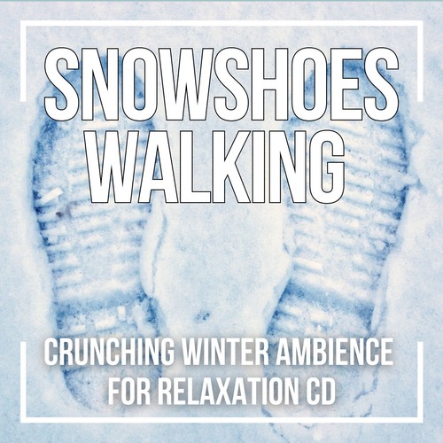 Snowshoe walking snow - walking,