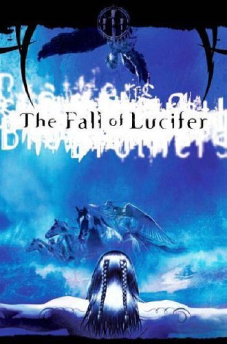 The fall lucifer 1 - the, lucifer: