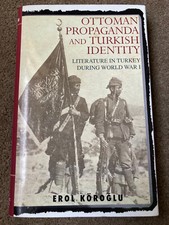 Ottoman Propaganda and Turkish