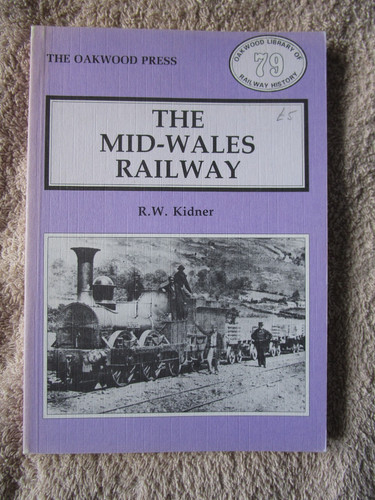 The mid wales railway - the, mid-wales