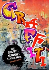 The Graffiti Alphabet Sticker Book: Over 1000 sticke...