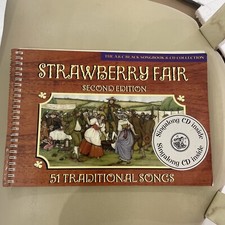 Strawberry Fair:51 Traditional Songs Author: Emily Haward published on May,2001 