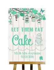 Green Shabby Chic Rustic Wood Effect Let Them Eat Cake Personalised Wedding Sign