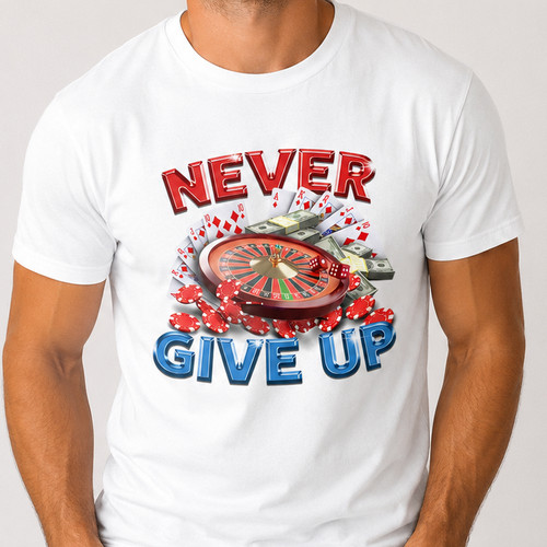 Never give shirt - never, funny