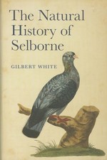 The Natural History of Selborne by White, Gilbert Book The Cheap Fast Free Post
