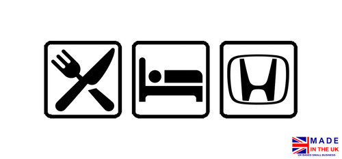 Eat sleep honda - sleep,