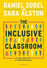 The Inclusive Classroom: A new approach to differentiation by Sara Alston Book