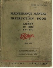 FODEN DG6/10 10-TON 6x4 G.S. BRITISH ARMY TRUCK ORIG. FACTORY MAINTENANCE MANUAL