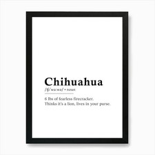 Chihuahua Definition Poster -