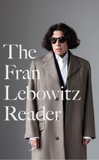 Fran Lebowitz The Reader 2021