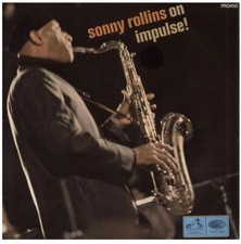 Sonny Rollins on Impulse -