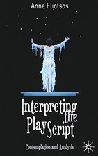 Interpreting the Play Script