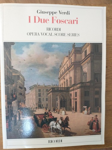 Verdi due foscari - i, opera