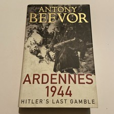 Ardennes 1944 Hitler’s last