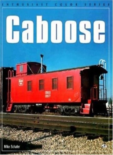 Caboose enthusiast - caboose, (enthusiast