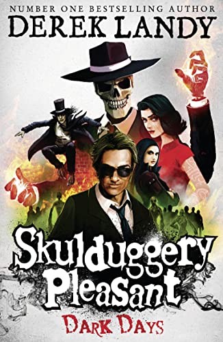 Dark days skulduggery - dark,
