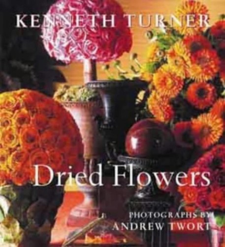 Dried flowers kenneth turner - dried,