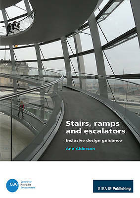 Stairs ramps and escalators - and,
