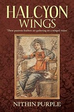 Halcyon Wings: 'these Passions