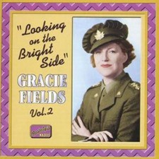 Gracie Fields: Looking On The