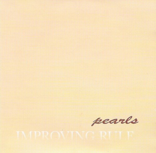 Improving rule pearls - rule,