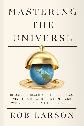 Mastering the universe rob - universe,