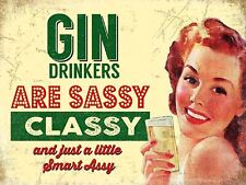 Gin Drinkers Are Classy, Retro