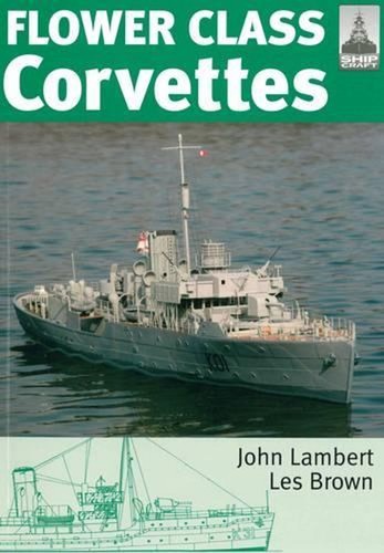 Flower class corvettes - class,