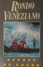 Rondo Veneziano-Venice In