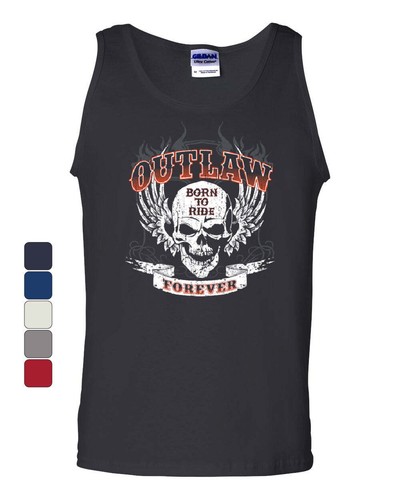 Outlaw forever tank top - outlaw, born