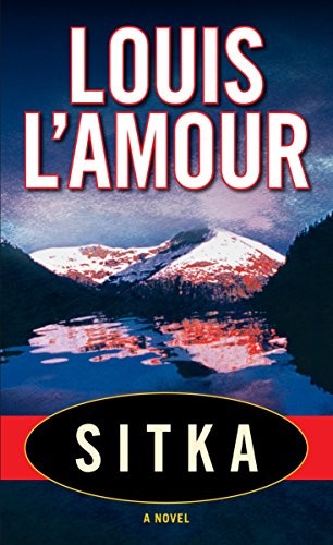 Sitka louis amour - sitka,louis, l'amour-