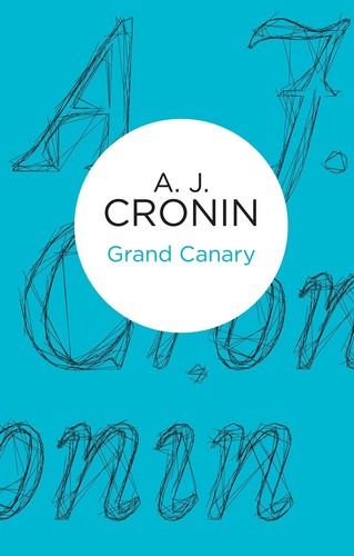Grand canary cronin a - grand,