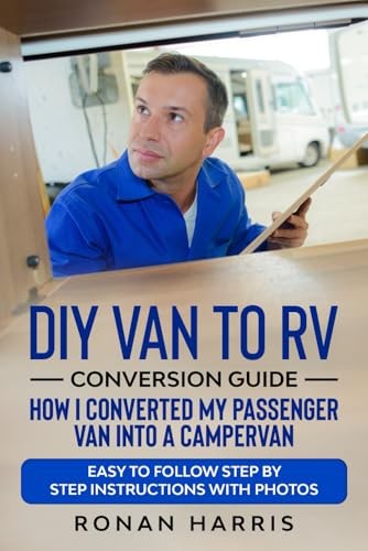 Diy van conversion - rv, guide