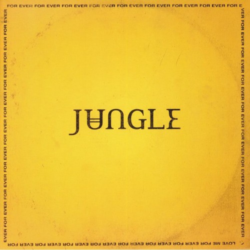 Jungle for ever - -,