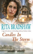 Candles in the Storm By Rita Bradshaw. 9780747267096