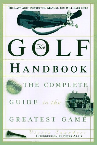 The golf handbook - the, handbook: