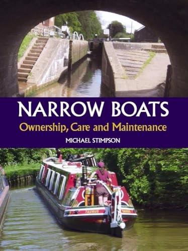 Narrow boats ownership care - narrow,