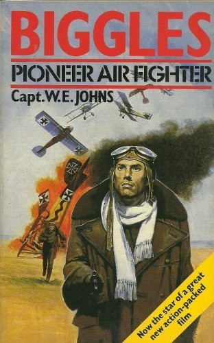 Biggles pioneer air fighter - biggles,,