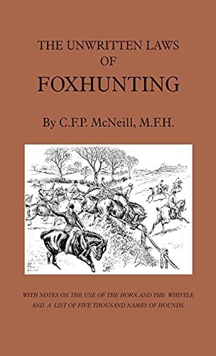 Unwritten laws foxhunting - of,