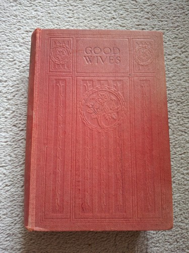 Good wives louisa alcott - louisa, m.